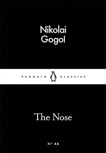 The Nose | Nikolay Gogol