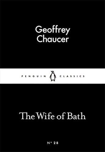 The Wife of Bath | Geoffrey Chaucer