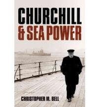 Churchill and Seapower | Christopher M. Bell