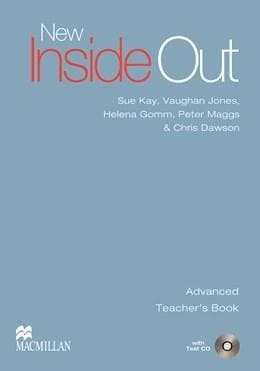 New Inside Out Advanced Teacher's Book and Test CD | Sue Kay, Vaughan Jones, Peter Maggs