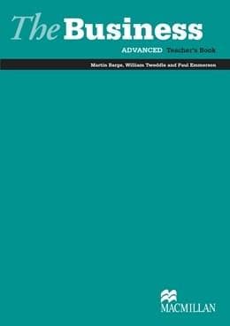 The Business Advanced Teacher's Book | Paul Emmerson, Martin Barge, William Tweddle
