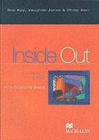 Inside Out Pre-Intermediate Student's Book | Philip Kerr, Sue Kay, Vaughan Jones