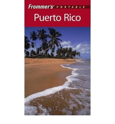 Frommer's Portable Puerto Rico | John Marino