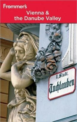 Frommer's Vienna & the Danube Valley | Dardis McNamee, Maggie Childs