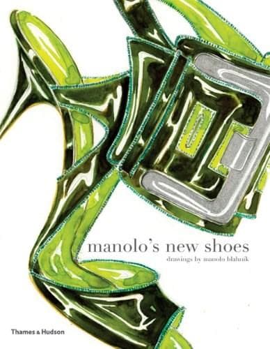 Manolo's New Shoes | Manolo Blahnik, Suzy Menkes