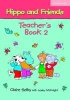 Hippo And Friends 2 Teacher's Book | Claire Selby