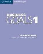 Business Goals 1 Teacher's Book | Gareth Knight, Mark O'Neil, Bernie Hayden