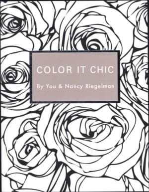Color it Chic: By You & Nancy Riegelman | Nancy Riegelman