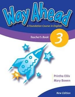 Way Ahead 3 Teacher's Book | Mary Bowen, Printha Ellis