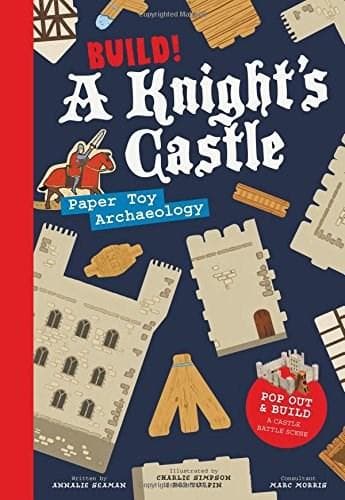 Build! A Knight's Castle | Annalie Seaman