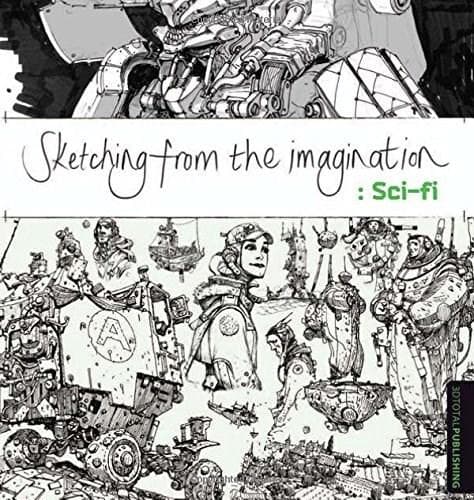 Sketching from the Imagination: Sci-Fi |
