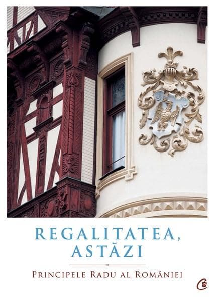 Regalitatea, astazi | Principele Radu Al Romaniei