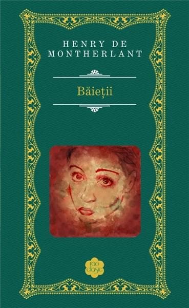 Baietii  | Henry de Montherlant