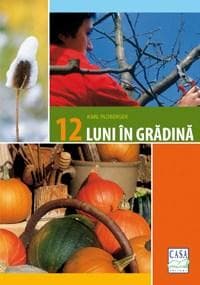 12 luni in gradina | Karl Ploberger