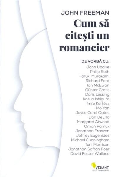 Cum sa citesti un romancier | John Freeman