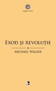 Exod si Revolutie | Michael Walzer