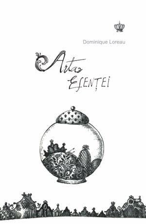 Arta esentei | Dominique Loreau