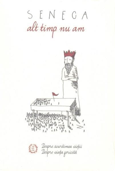Alt timp nu am  | Lucius Annaeus Seneca