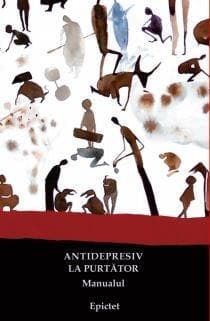 Manualul - Antidepresiv la purtator | Epictet