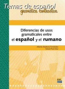 Diferencias de usos gramaticales entre el español y el rumano | Alberto Madrona Fernández, Rafael Pisot Díaz
