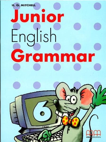 Junior English Grammar Book 6 | H.Q. Mitchell
