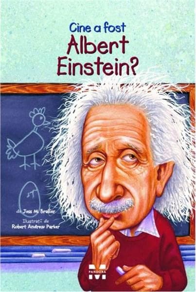 Cine a fost Albert Einstein?  | Jess M. Brallier