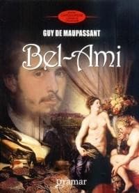 Bel-Ami | Guy De Maupassant