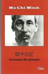 Insemnari din detentie | Ho Chi Minh