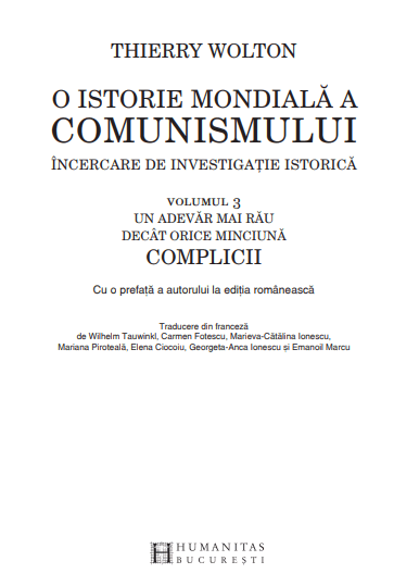 O istorie mondiala a comunismului - Volumul 3 | Thierry Wolton