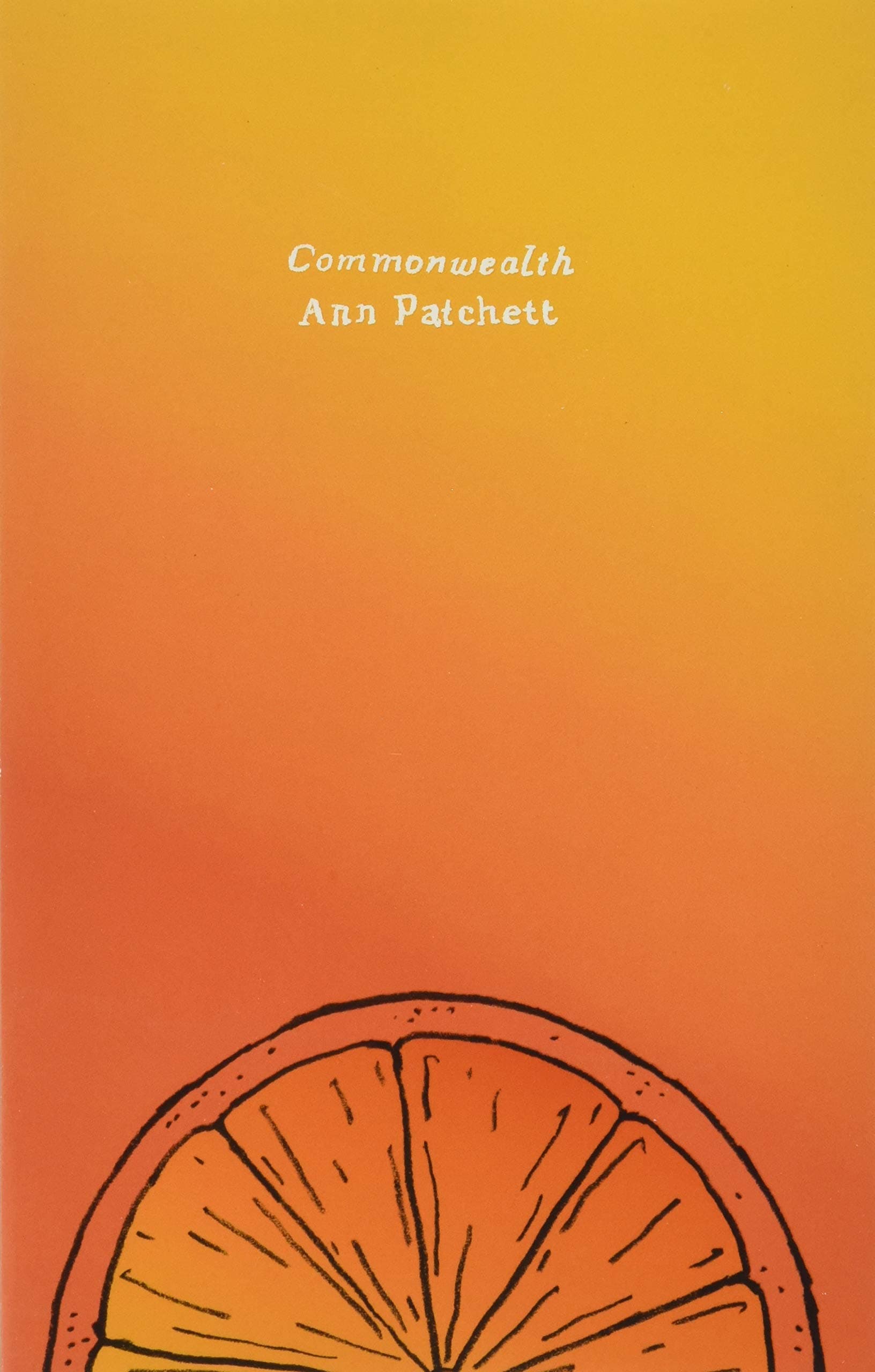 Commonwealth | Ann Patchett