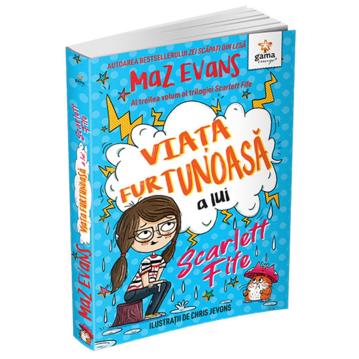 Viata furtunoasa a lui Scarlett Fife, volumul 3, Maz Evans