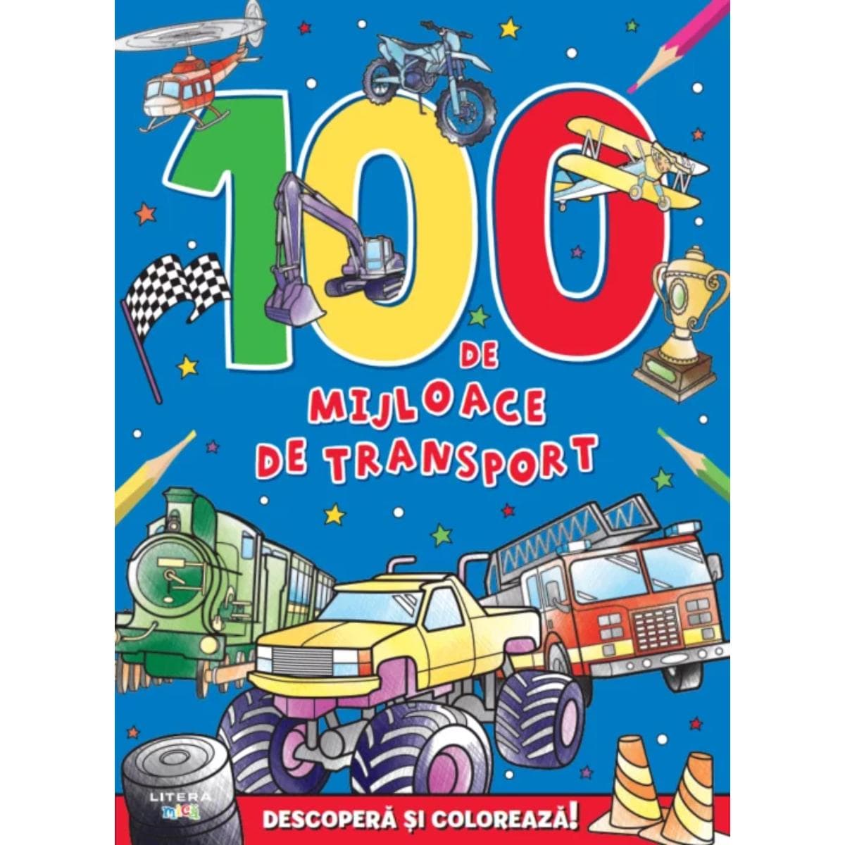 Descopera si coloreaza, Litera, 100 Mijloace de transport