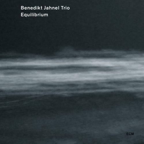 Equilibrium | Benedikt Jahnel, Benedikt Jahnel Trio