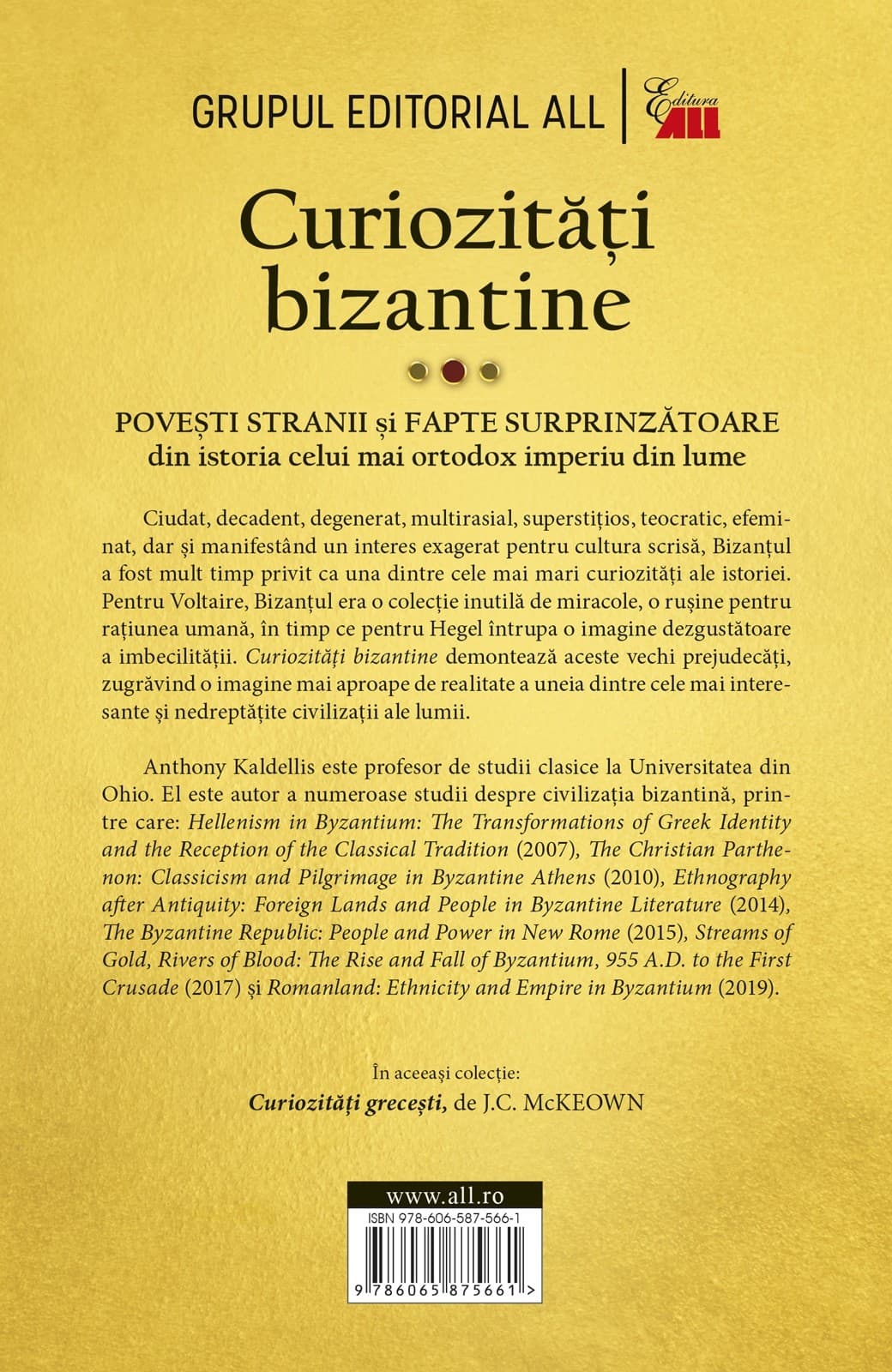 Curiozitati bizantine | Anthony Kaldelli