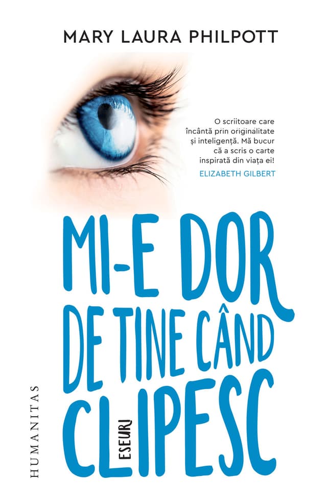 Mi-e dor de tine cand clipesc | Mary Laura Philpott