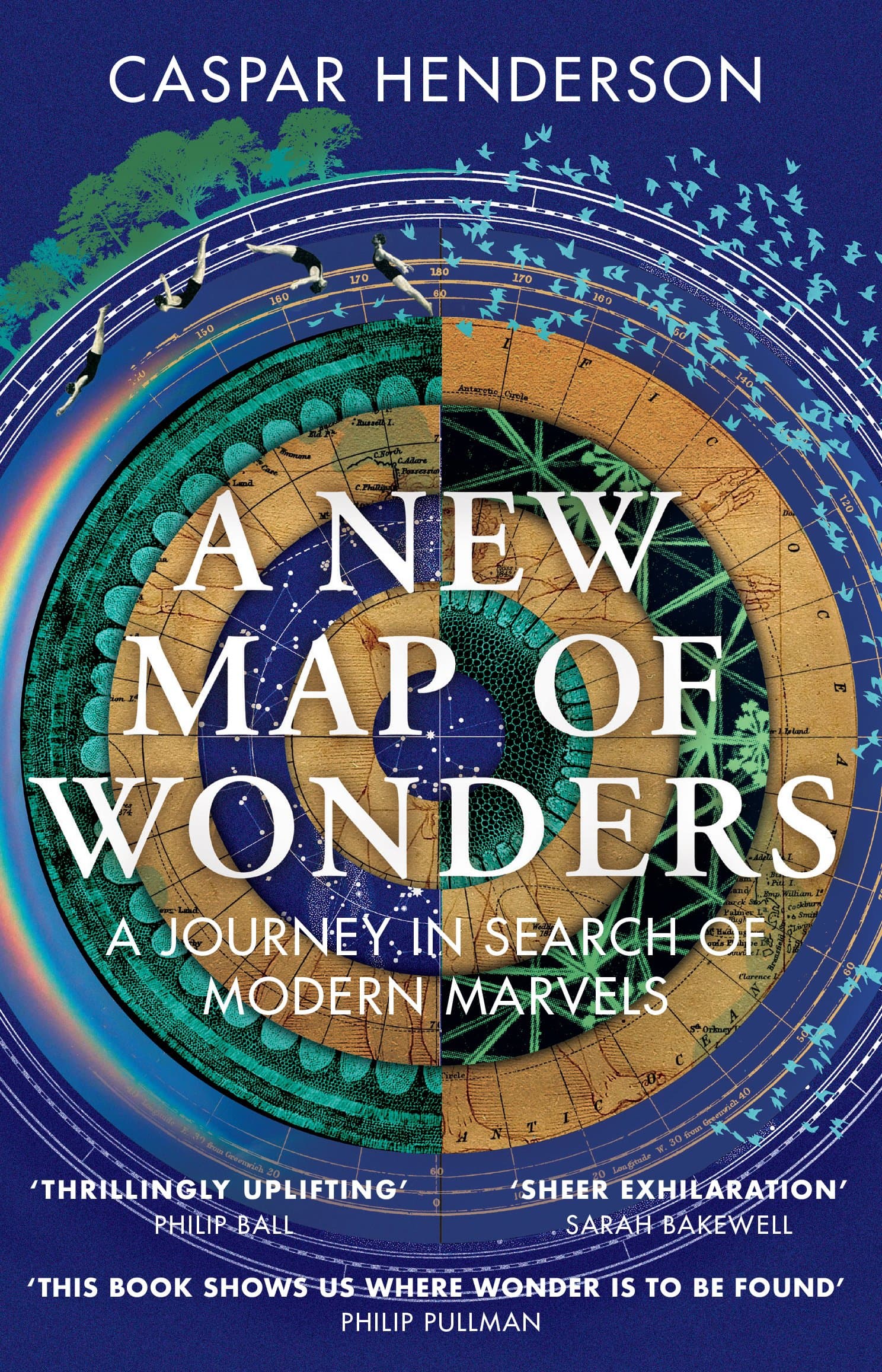 A New Map of Wonders | Caspar Henderson