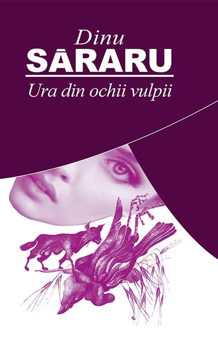 Ura din ochii vulpii | Dinu Sararu