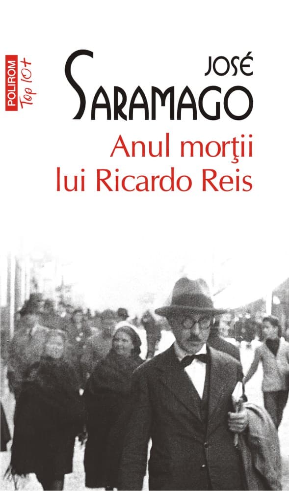 Anul mortii lui Ricardo Reis | Jose Saramago