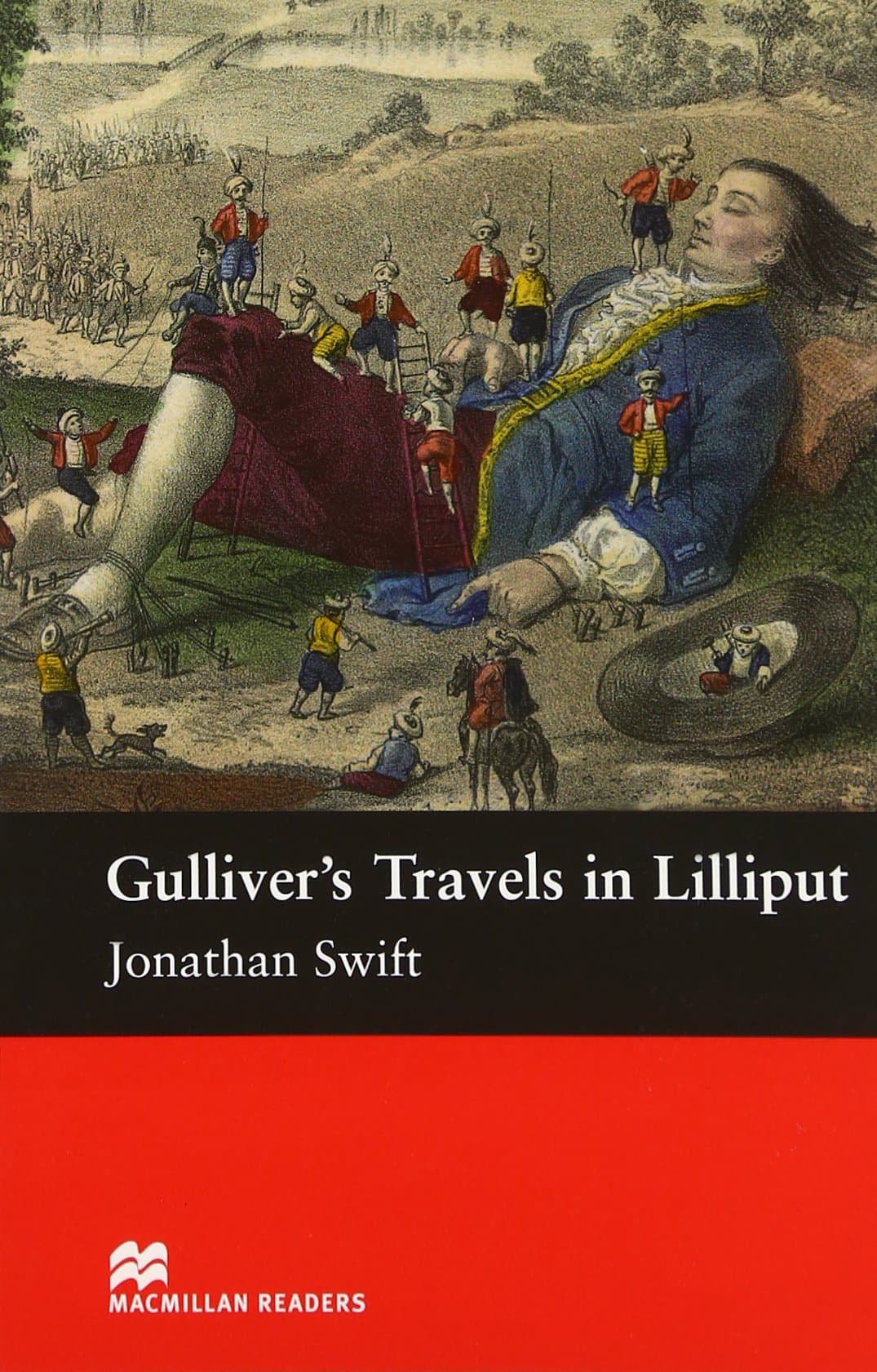Gulliver's Travels in Lilliput | Jonathan Swift