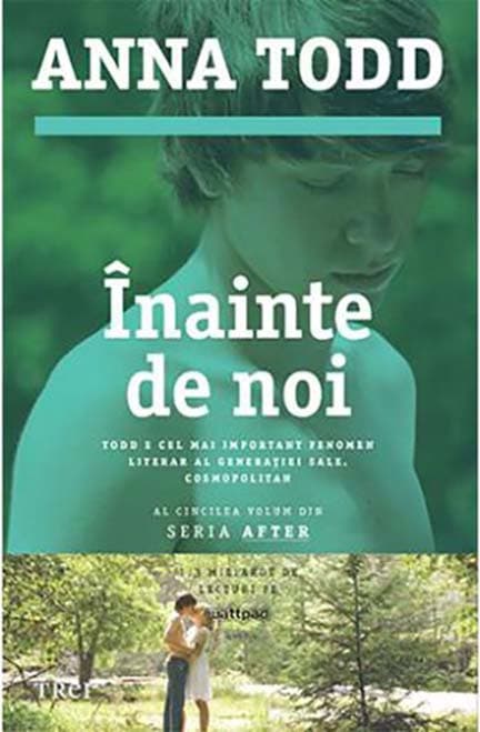 Inainte de noi | Anna Todd