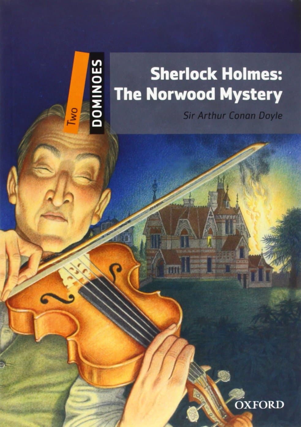 Dominoes: Two: Sherlock Holmes: The Norwood Mystery | Sir Arthur Conan Doyle