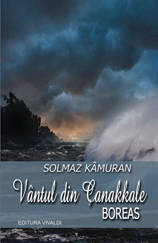 Vantul din Canakkale | Solmaz Kamuran