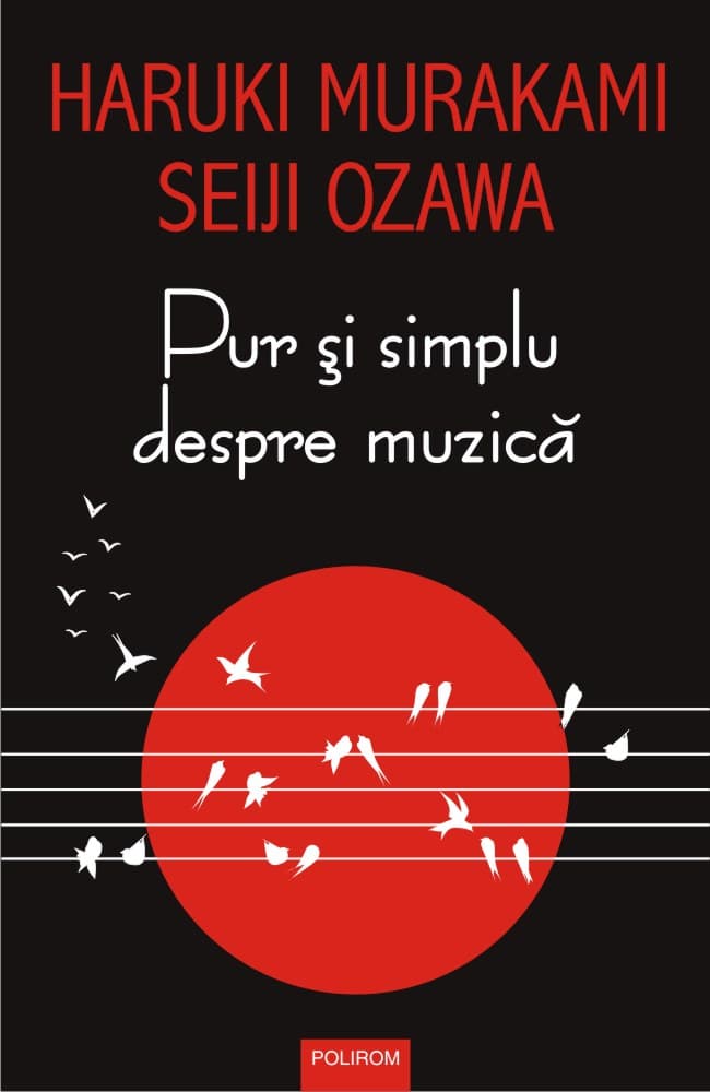 Pur si simplu despre muzica | Haruki Murakami, Seiji Ozawa