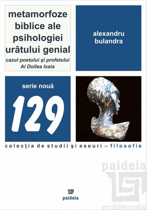 Metamorfoze biblice ale psihologiei uratului genial | Alexandru Bulandra