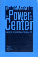 The Power of the Center | Rudolf Arnheim