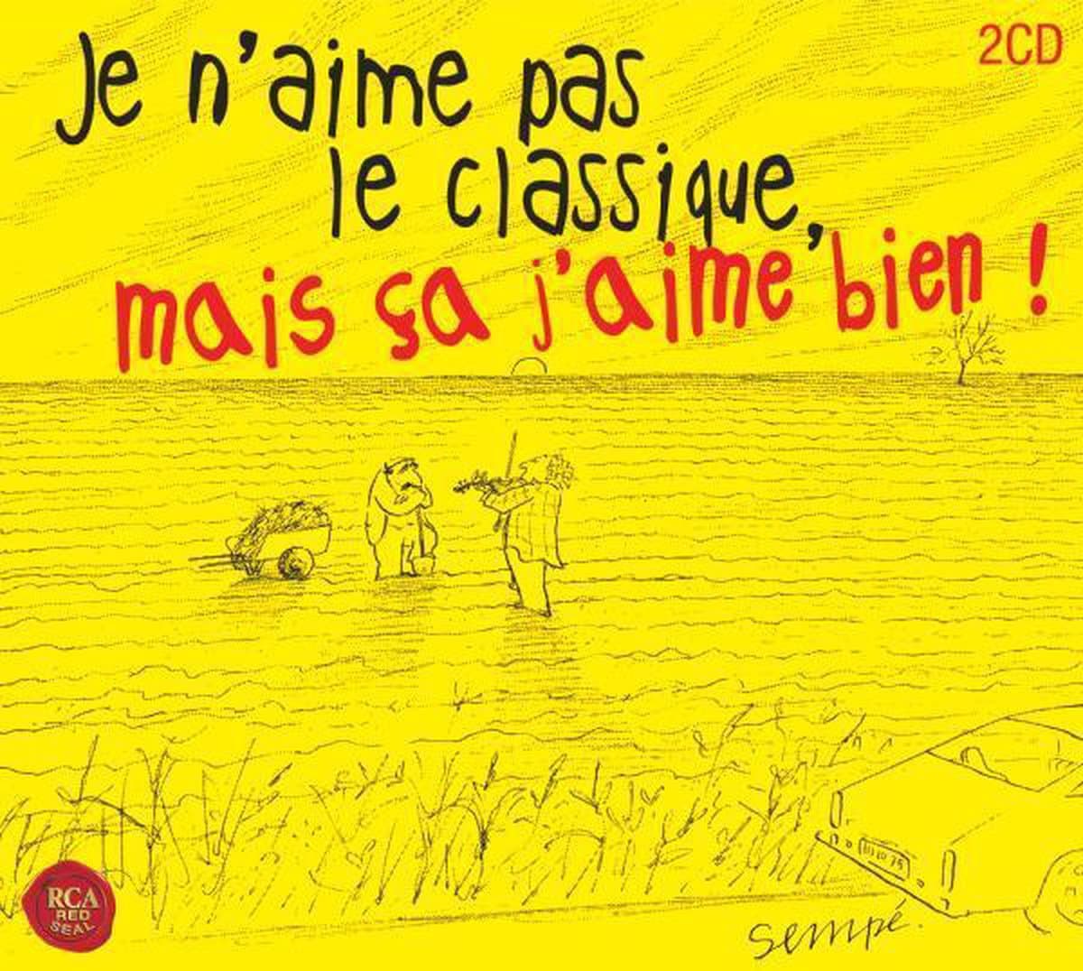 J'aime pas le classique mais ca j'aime bien | Various Artists