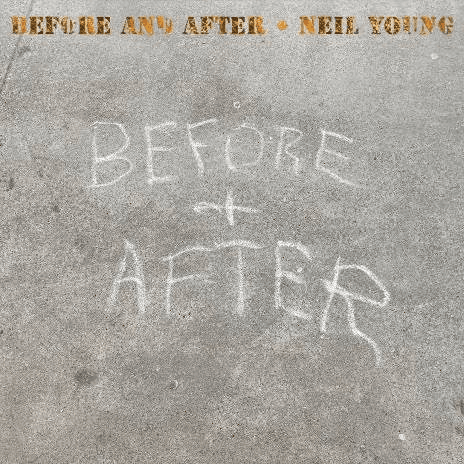 Before and After - Blu-Ray Disk | Neil Young