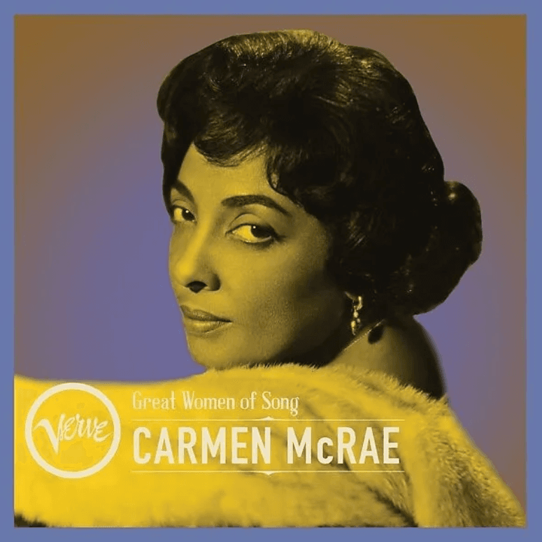 Carmen McRae: Great Women Of Song 1955-1959 | Carmen Mcrae