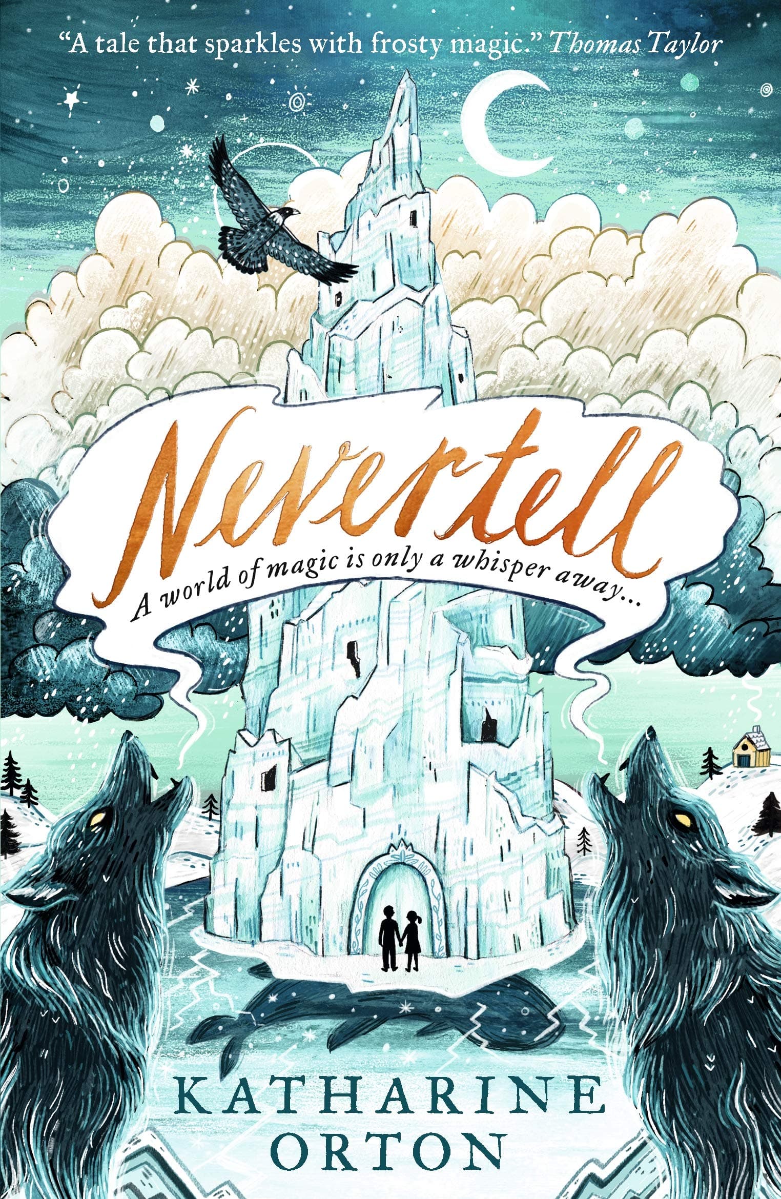 Nevertell | Katharine Orton