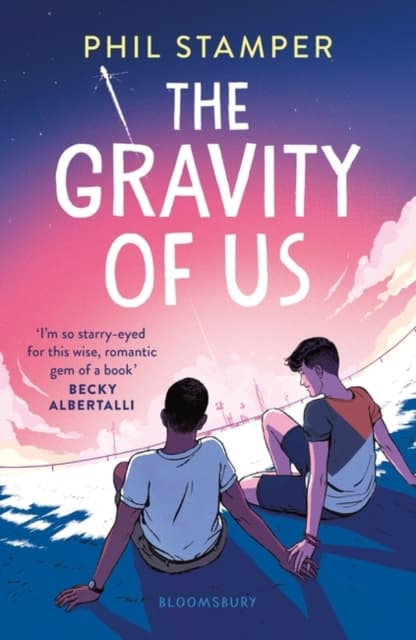 The Gravity of Us | Phil Stamper
